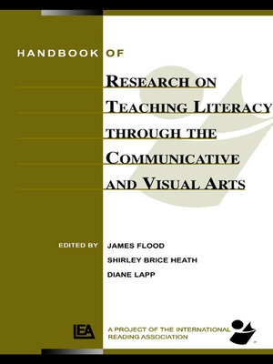 cover image of Handbook of Research on Teaching Literacy Through the Communicative and Visual Arts
